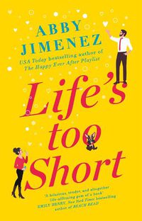 Cover image for Life's Too Short: the most hilarious and heartbreaking read of 2021