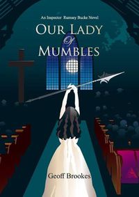 Cover image for Our Lady of Mumbles