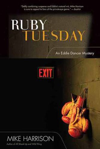 Cover image for Ruby Tuesday: An Eddie Dancer Mystery