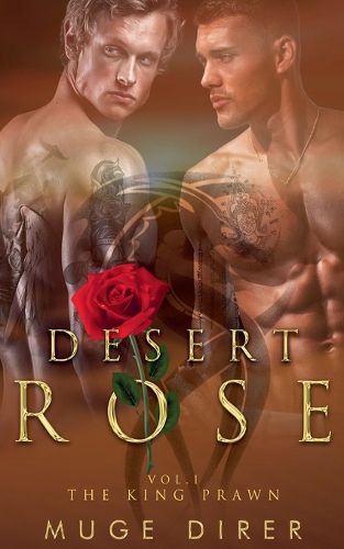 Desert Rose - The King Prawn