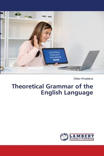 Cover image for Theoretical Grammar of the English Language