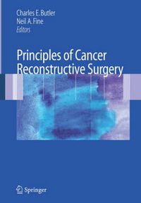 Cover image for Principles of Cancer Reconstructive Surgery