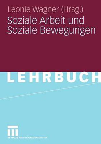 Cover image for Soziale Arbeit Und Soziale Bewegungen