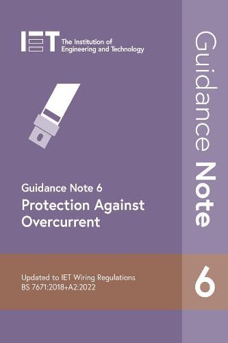 Cover image for Guidance Note 6: Protection Against Overcurrent