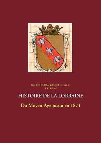 Cover image for Histoire de la Lorraine