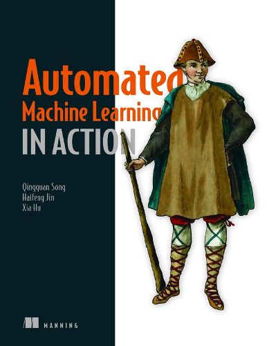 Cover image for Automated Machine Learning in Action