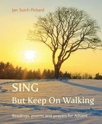 Cover image for Sing But Keep On Walking