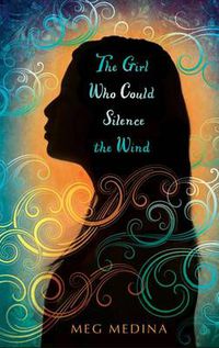 Cover image for The Girl Who Could Silence the Wind