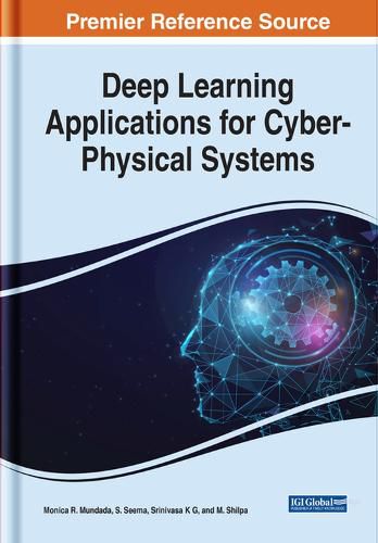 Cover image for Deep Learning Applications for Cyber-Physical Systems