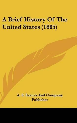 A Brief History of the United States (1885)