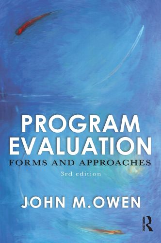 Cover image for Program Evaluation: Forms and Approaches