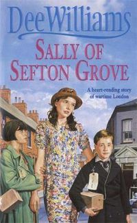 Cover image for Sally of Sefton Grove: A young woman's search for love and fulfilment