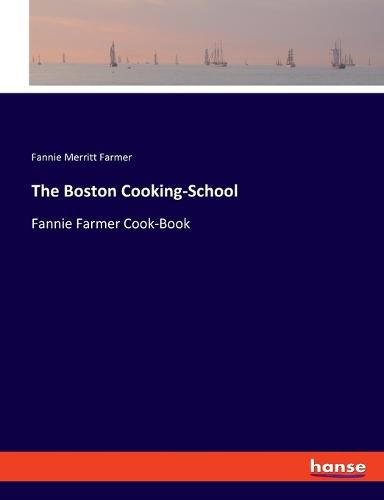 Cover image for The Boston Cooking-School