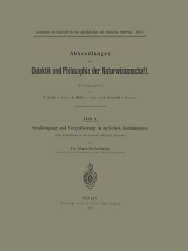 Cover image for Strahlengang Und Vergroesserung in Optischen Instrumenten: Eine Einfuhrung in Die Neueren Optischen Theorien