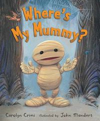 Cover image for Where's My Mummy?