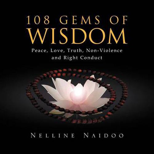 Cover image for 108 Gems of Wisdom: Peace, Love, Truth, Non-Violence and Right Conduct