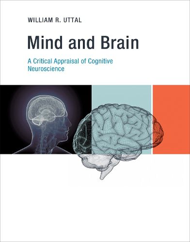 Cover image for Mind and Brain: A Critical Appraisal of Cognitive Neuroscience