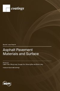 Cover image for Asphalt Pavement Materials and Surface