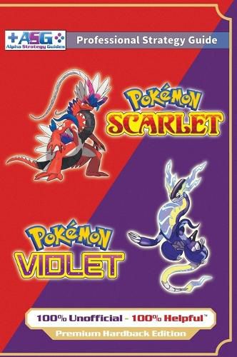 Cover image for Pokemon Scarlet and Violet Strategy Guide Book (Full Color - Premium Hardback)