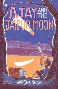 Cover image for Ajay and the Jaipur Moon