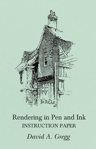 Cover image for Rendering in Pen and Ink - Instruction Paper