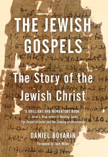 Cover image for The Jewish Gospels: The Story of the Jewish Christ