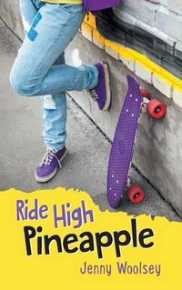 Cover image for Ride High Pineapple