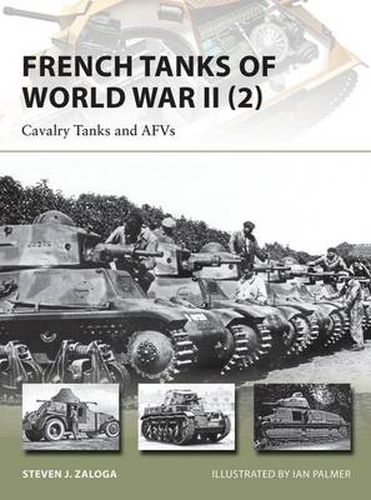 Cover image for French Tanks of World War II (2): Cavalry Tanks and AFVs