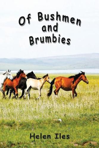 Cover image for Of Bushmen and Brumbies: Rhythms of the Bush