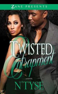 Cover image for Twisted Entrapment: A Novel