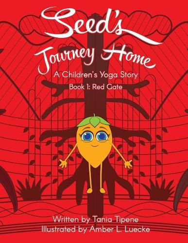 Cover image for Seed's Journey Home: A Children's Yoga Journey