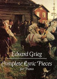 Cover image for Complete Lyric Pieces For Piano