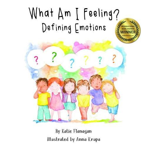 Cover image for What Am I Feeling?: Defining Emotions