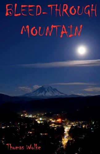 Cover image for Bleed-Through Mountain