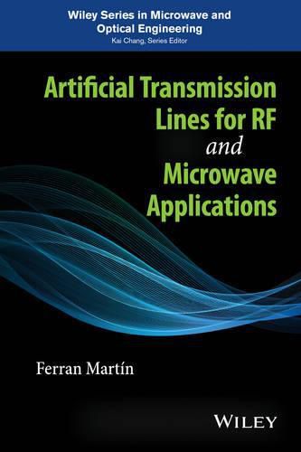 Artificial Transmission Lines for RF and Microwave  Applications