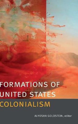 Cover image for Formations of United States Colonialism