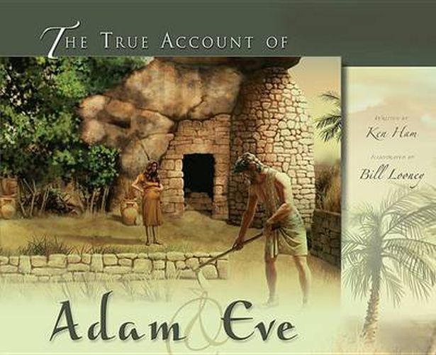 The True Account of Adam & Eve