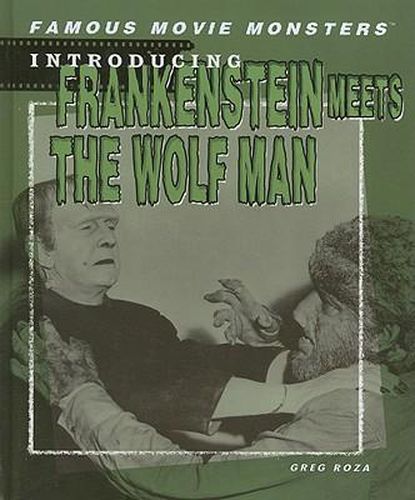 Introducing Frankenstein Meets the Wolf Man