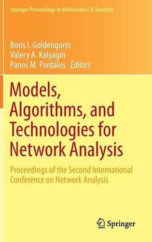 Models, Algorithms, and Technologies for Network Analysis: Proceedings of the Second International Conference on Network Analysis