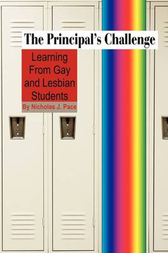 Cover image for The Principal's Challenge: Learning from Gay and Lesbian Students