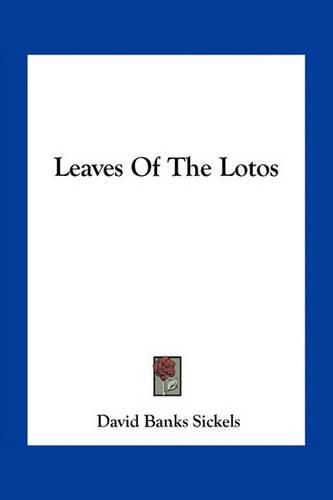 Cover image for Leaves of the Lotos