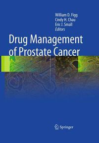 Cover image for Drug Management of Prostate Cancer