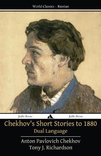 Cover image for Chekhov's Short Stories to 1880 - Dual Language