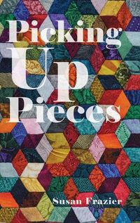 Cover image for Picking Up Pieces