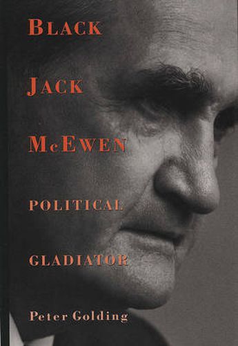 Cover image for Black Jack McEwen: Political Gladiator