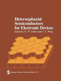 Cover image for Heteroepitaxial Semiconductors for Electronic Devices