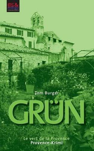 Cover image for Grun. Le vert de la Provence