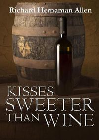 Cover image for Kisses Sweeter Than Wine