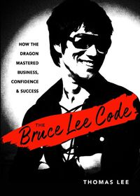 Cover image for The Bruce Lee Code