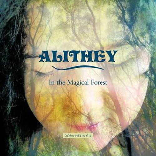 Cover image for Alithey In the Magical Forest